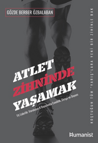 Atlet Zihninde Yaşamak:Fit Liderlik: Varoluşun 4 Boyutunda Esneklik, Denge ve Uyum 