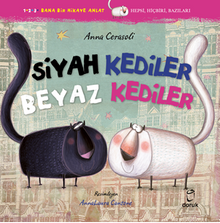 Siyah Kediler Beyaz Kediler