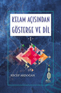 Kelam Açisindan Gösterge Ve Dil -1