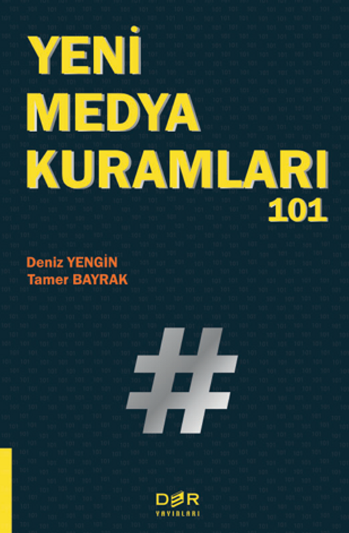 Yeni Medya Kuramları 101