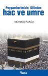 Peygamberimizin Dilinden Hac ve Umre
