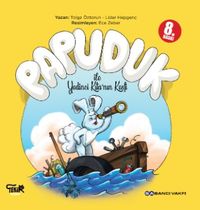 Papuduk ile Yedinci Kıta'nın Keşfi