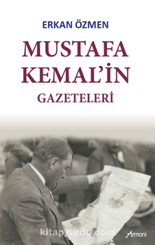 Mustafa Kemal'in Gazeteleri