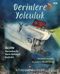 Derinlere Yolculuk - Alvin Denizaltısı ile Derin Denizleri Keşfedin