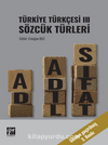 Türkiye Türkçesi III Sözcük Türleri
