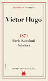 1871 Paris Kom&uuml;n&uuml; G&uuml;nleri