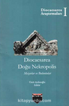 Diocaesarea Doğu Nekropolis / Mezarlar Ve Buluntular
