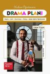 Hakan &Ouml;ğretmenin Drama Planı