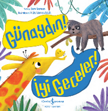 Günaydın! İyi Geceler!