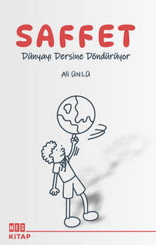Saffet Dünyayı Dersine Döndürüyor