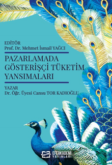 Pazarlamada Gösterişçi̇ Tüketim Yansımaları