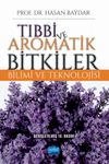 Tıbbi ve Aromatik Bitkiler Bilimi ve Teknolojisi