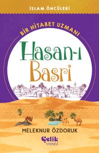 Bir Hitabet Uzmanı Hasan-ı Basri