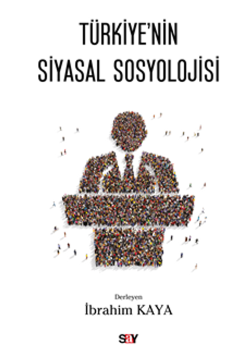 Türkiye'nin Siyasal Sosyolojisi