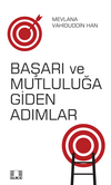 Başarı Ve Mutluluğa Giden Adımlar