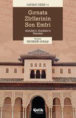 Gırnata Zirilerinin Son Emiri