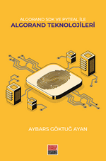 Algorand SDK Ve Pyteal İle Algorand Teknolojileri