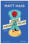 Zamanı Durdurmanın Yolları