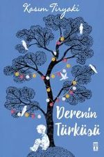 Derenin Türküsü / Hebo