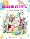 Kelebek ve Tırtıl