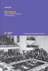 Diplomasi Tarihi, Teorisi, Kurumları ve Uygulaması