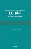 Lafzen ve Manen Rivayet Bağlamında Buhari