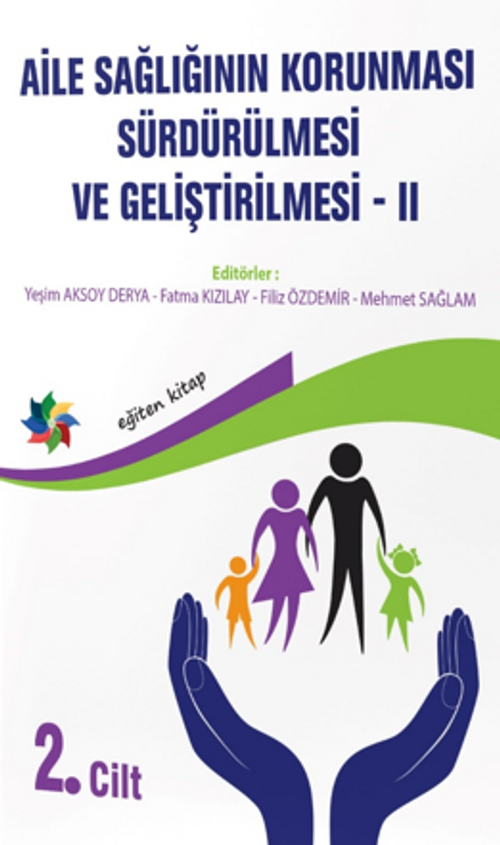 Aile Sağlığının Korunması, Sürdürülmesi Ve Geliştirilmesi / 2. Cilt