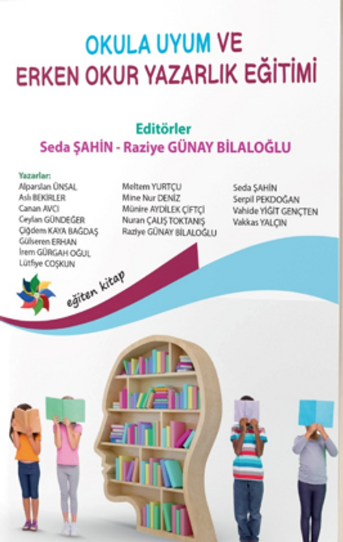 Okula Uyum Ve Erken Okuryazarlık