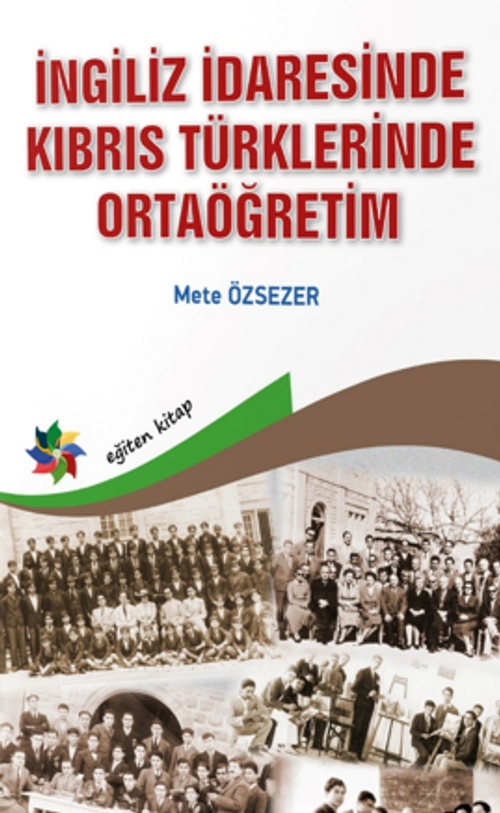 İngiliz İdaresinde Kıbrıs Türklerinde Ortaöğretim