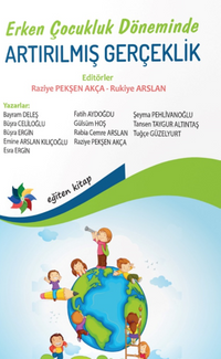 Erken Çocukluk Döneminde Artırılmış Gerçeklik