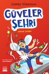 G&uuml;veler Şehri