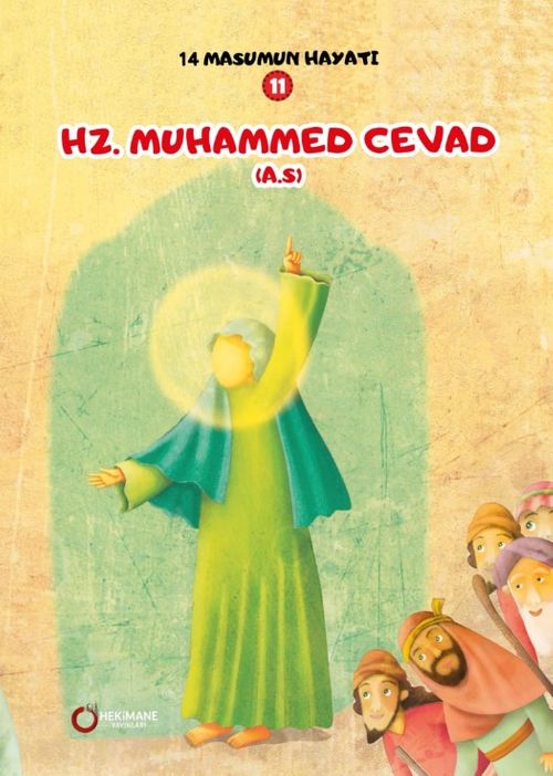 Hz. Muhammed Cevad (A.S.) 14 Masumun Hayatı(11)