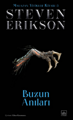 Buzun Anıları / Malazan Yitikler Kitabı 3 (Ciltli)