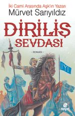 Diriliş Sevdası
