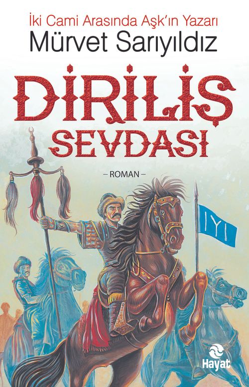 Diriliş Sevdası