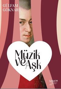 Müzik ve Aşk 