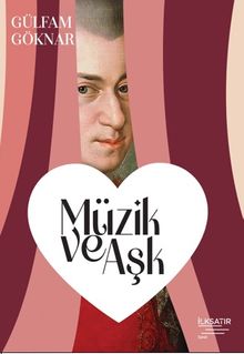 Müzik ve Aşk 