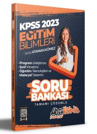 2023 KPSS Eğitim Bilimleri Program Geliştirme - Sınıf Yönetimi - Öğretim Teknolojileri ve Materyal Tasarımı Tamamı Çözümlü Soru Bankası