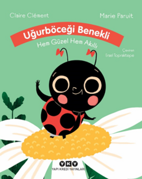Uğurböceği Benekli Hem Güzel Hem Akıllı