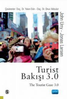 Turist Bakışı 3.0 / The Tourist Gaze 3.0
