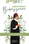 &Ccedil;ağın Baharı Bedi&uuml;zzaman
