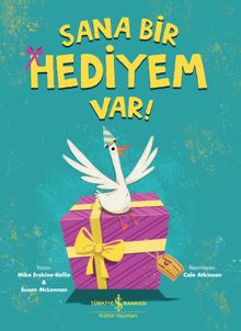 Sana Bir Hediyem Var!