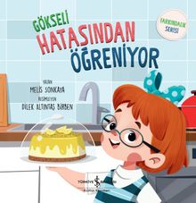 Gökseli Hatasından Öğreniyor – Farkındalık Serisi