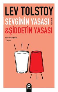 Sevginin Yasası & Şiddetin Yasası
