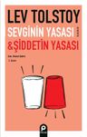 Sevginin Yasası &amp; Şiddetin Yasası