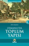 Osmanlı'da Toplum Yapısı / Osmanlı Medeniyeti Tarihi -4