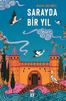 Sarayda Bir Yıl
