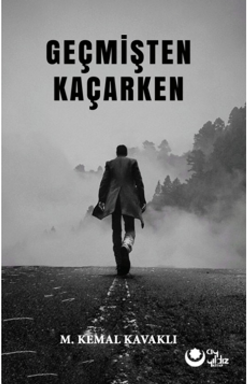 Geçmişten Kaçarken