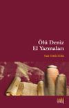 &Ouml;l&uuml; Deniz El Yazmaları
