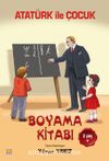 Atatürk ile Çocuk Boyama Kitabı